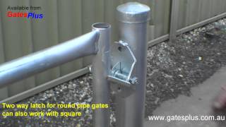 Gate Latch 2 way for round pipe and square [upl. by Nayb]