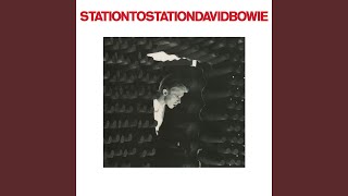 Station to Station 2016 Remaster [upl. by Mile856]