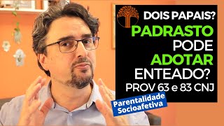 Parentalidade Socioafetiva  Provimento 63 e 83 CNJ na prática [upl. by Neill]