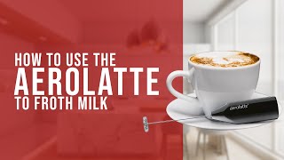 How To Use the AeroLatte To Froth Milk [upl. by Hannibal]